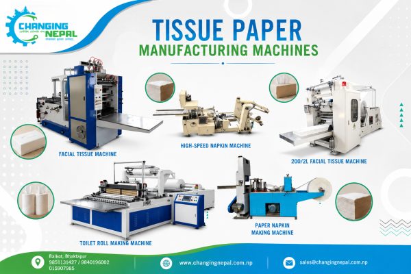 Tissue Manufacturing in Nepal: Process, Machines and Prices